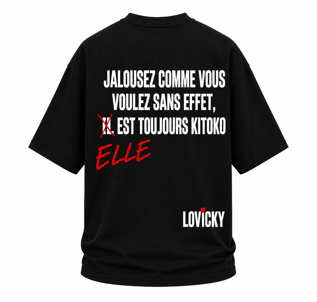 T-SHIRT ELLE EST TOUJOURS KITOKO- BLACK ÉDITION